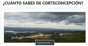 JUEGO DE PREGUNTAS – ¿CUÁNTO SABES DE CORTECONCEPCIÓN?