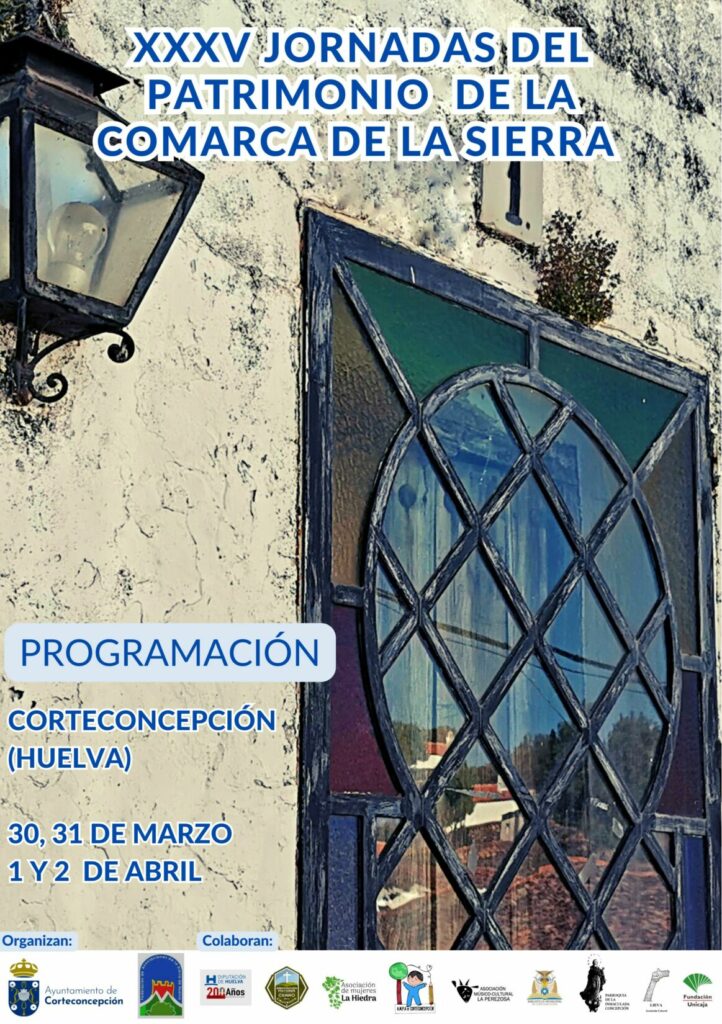 XXXV JORNADAS DEL PATRIMONIO DE LA COMARCA DE LA SIERRA