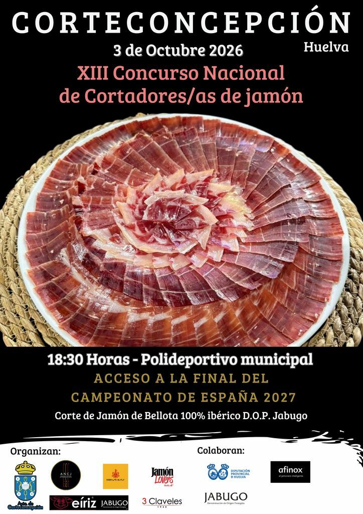 BASES DE INSCRIPCIÓN PARA EL XIII CONCURSO NACIONAL DE CORTADORES DE JAMÓN DE CORTECONCEPCIÓN – 2026